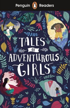 Ladybird |  Penguin Readers Level 1: Tales of Adventurous Girls (ELT Graded Reader) | Buch |  Sack Fachmedien