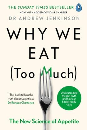 Jenkinson |  Why We Eat (Too Much) | Buch |  Sack Fachmedien
