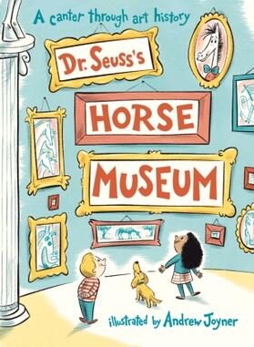 Seuss |  Dr. Seuss's Horse Museum | Buch |  Sack Fachmedien