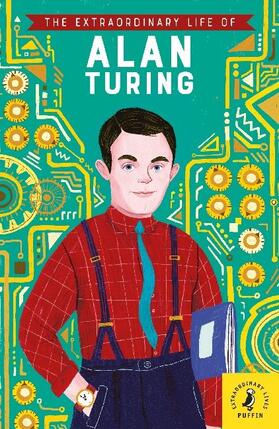 Richardson |  The Extraordinary Life of Alan Turing | Buch |  Sack Fachmedien