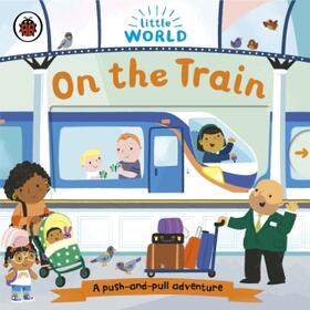  Little World: On the Train | Buch |  Sack Fachmedien
