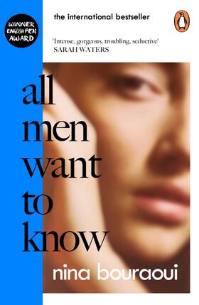 Bouraoui |  All Men Want to Know | Buch |  Sack Fachmedien