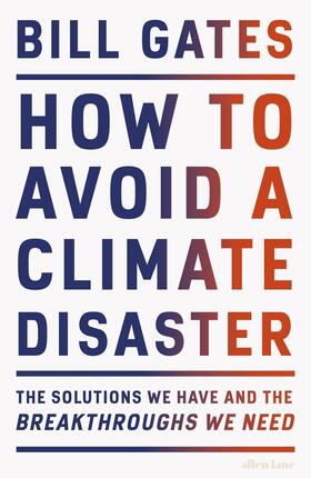 Gates |  How to Avoid a Climate Disaster | Buch |  Sack Fachmedien