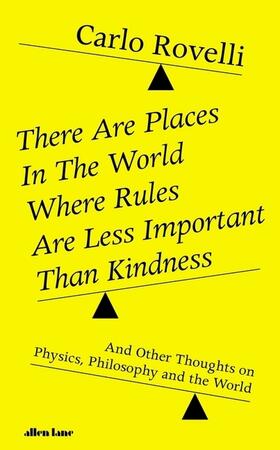 Rovelli |  There Are Places in the World Where Rules Are Less Important Than Kindness | Buch |  Sack Fachmedien