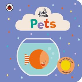 Ladybird |  Baby Touch: Pets | Buch |  Sack Fachmedien