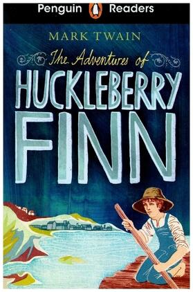 Twain | Penguin Readers Level 2: The Adventures of Huckleberry Finn (ELT Graded Reader) | Buch | 978-0-241-46329-1 | sack.de