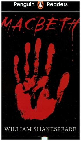 Shakespeare |  Penguin Readers Level 1: Macbeth (ELT Graded Reader) | Buch |  Sack Fachmedien