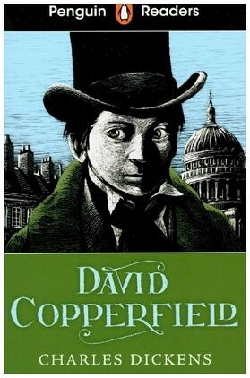 Dickens | Penguin Readers Level 5: David Copperfield (ELT Graded Reader) | Buch | 978-0-241-49317-5 | www2.sack.de