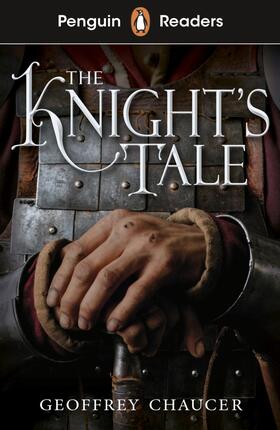Chaucer | Penguin Readers Starter Level: The Knight's Tale (ELT Graded Reader) | Buch | 978-0-241-52082-6 | sack.de