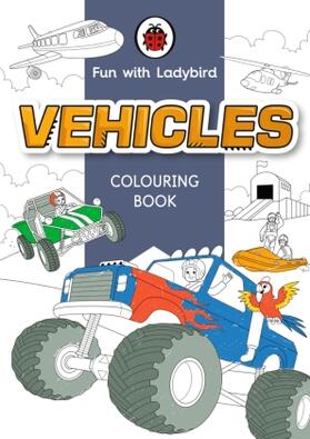 Ladybird |  Fun With Ladybird: Colouring Book: Vehicles | Buch |  Sack Fachmedien