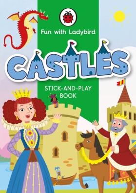 Ladybird |  Fun With Ladybird: Stick-And-Play Book: Castles | Buch |  Sack Fachmedien