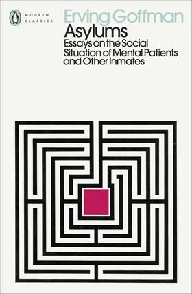 Goffman |  Asylums | Buch |  Sack Fachmedien