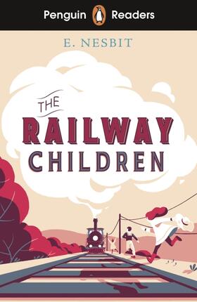 Nesbit |  Penguin Readers Level 1: The Railway Children (ELT Graded Reader) | Buch |  Sack Fachmedien