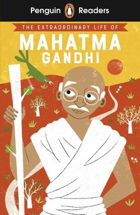 Soundar |  Penguin Readers Level 2: The Extraordinary Life of Mahatma Gandhi (ELT Graded Reader) | Buch |  Sack Fachmedien