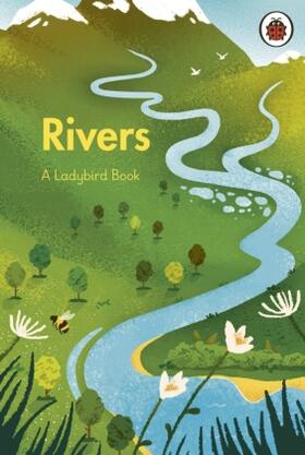 Ladybird |  A Ladybird Book: Rivers | Buch |  Sack Fachmedien