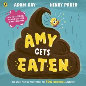 Kay |  Amy Gets Eaten | Buch |  Sack Fachmedien