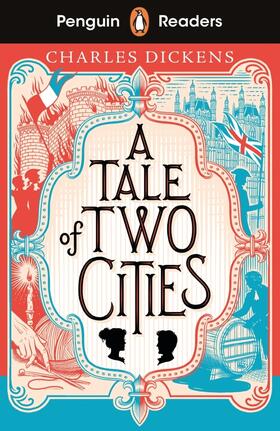 Dickens |  Penguin Readers Level 6: A Tale of Two Cities (ELT Graded Reader) | Buch |  Sack Fachmedien
