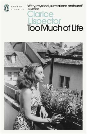 Lispector |  Too Much of Life | Buch |  Sack Fachmedien