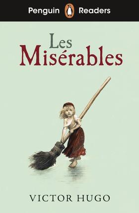 Hugo | Penguin Readers Level 4: Les Misérables (ELT Graded Reader) | Buch | 978-0-241-63684-8 | sack.de