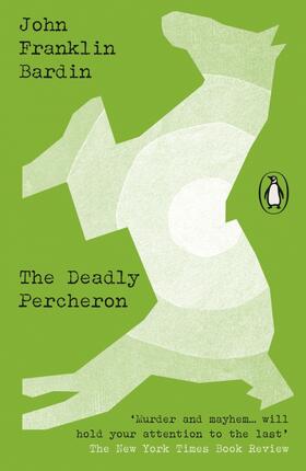 Bardin |  The Deadly Percheron | Buch |  Sack Fachmedien