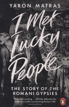 Matras |  I Met Lucky People | Buch |  Sack Fachmedien