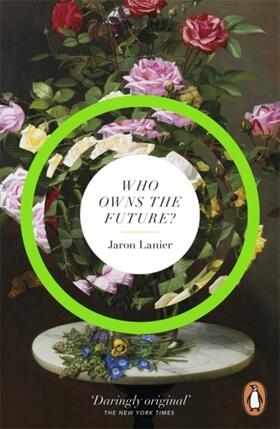 Lanier |  Who Owns The Future? | Buch |  Sack Fachmedien