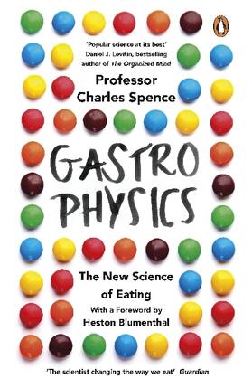 Spence |  Gastrophysics | Buch |  Sack Fachmedien