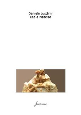 Lucchini |  Eco e Narciso | eBook | Sack Fachmedien
