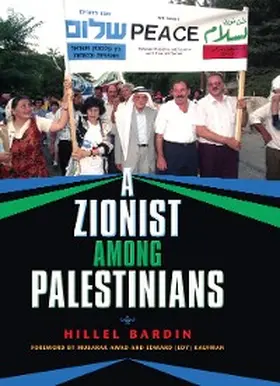Bardin |  A Zionist among Palestinians | eBook | Sack Fachmedien