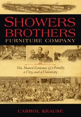 Krause |  Showers Brothers Furniture Company | eBook | Sack Fachmedien