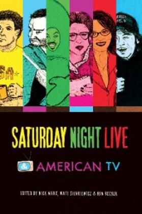 Marx / Sienkiewicz / Becker |  Saturday Night Live & American TV | eBook | Sack Fachmedien