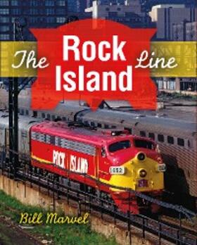 Marvel |  The Rock Island Line | eBook | Sack Fachmedien