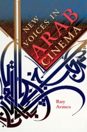 Armes |  New Voices in Arab Cinema | eBook | Sack Fachmedien
