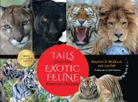 McCloud / Taft |  Tails from the Exotic Feline Rescue Center | eBook | Sack Fachmedien