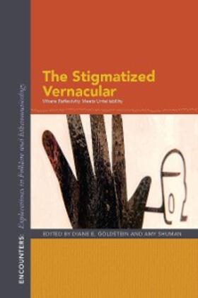 Goldstein / Shuman |  The Stigmatized Vernacular | eBook | Sack Fachmedien