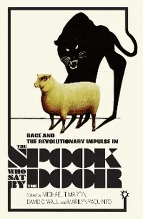 Martin / Wall / Yaquinto |  Race and the Revolutionary Impulse in The Spook Who Sat by the Door | eBook | Sack Fachmedien