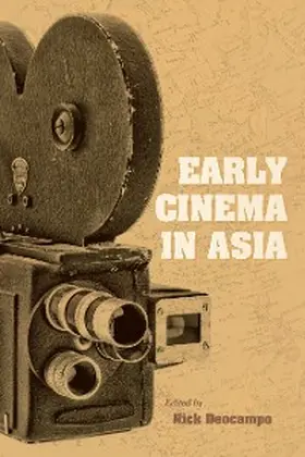 Deocampo |  Early Cinema in Asia | eBook | Sack Fachmedien
