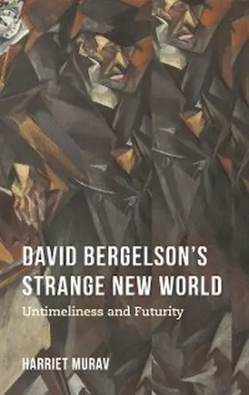 Murav |  David Bergelson's Strange New World | eBook | Sack Fachmedien