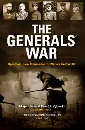 Zabecki |  The Generals' War | eBook | Sack Fachmedien