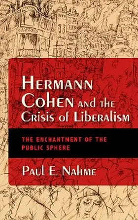 Nahme |  Hermann Cohen and the Crisis of Liberalism | eBook | Sack Fachmedien
