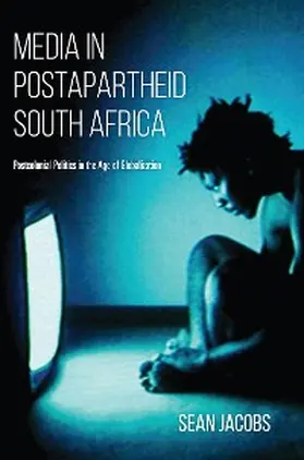 Jacobs |  Media in Postapartheid South Africa | eBook | Sack Fachmedien