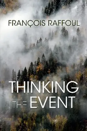 Raffoul |  Thinking the Event | eBook | Sack Fachmedien