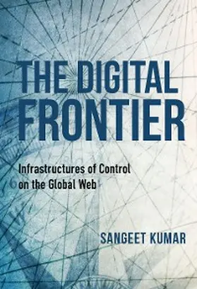 Kumar |  The Digital Frontier | eBook | Sack Fachmedien