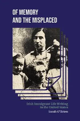 O'Brien |  Of Memory and the Misplaced | eBook | Sack Fachmedien