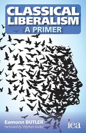 Butler |  Classical Liberalism - A Primer | eBook | Sack Fachmedien