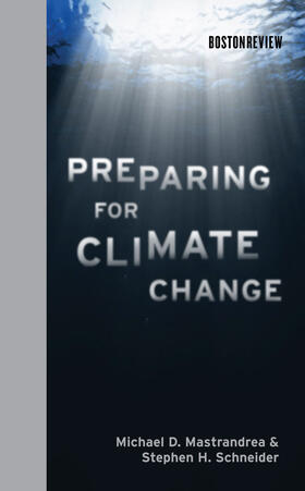 Mastrandrea / Schneider |  Preparing for Climate Change | Buch |  Sack Fachmedien