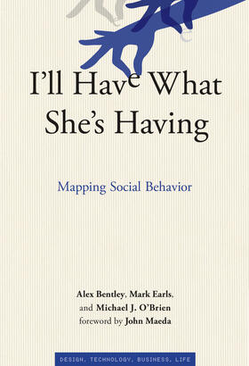 Bentley / Earls / O'Brien | I'll Have What She's Having | Buch | 978-0-262-01615-5 | sack.de