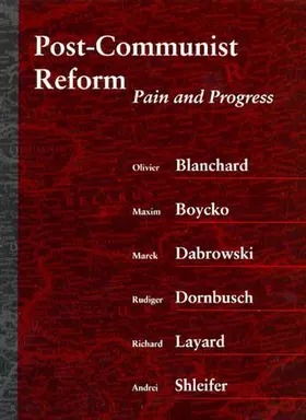 Blanchard / Boycko / Dabrowski |  Post-Communist Reform: Pain and Progress | Buch |  Sack Fachmedien