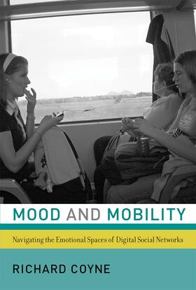 Mood and Mobility | Buch | 978-0-262-02975-9 | www2.sack.de