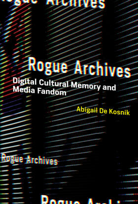  Rogue Archives | Buch |  Sack Fachmedien